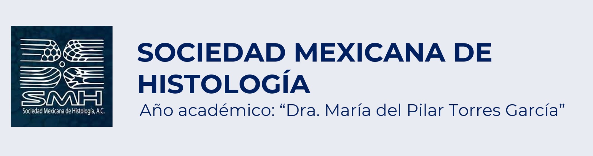 Sociedad Mexicana de Histologia